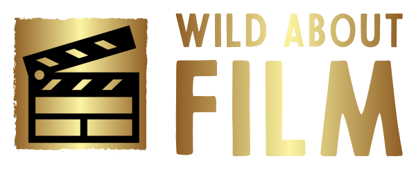 Wild About Film